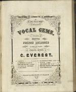 [1859] Vocal Gems. A Selection of Beautiful French Melodies. No. 3. La Manola, or, This Happy Day